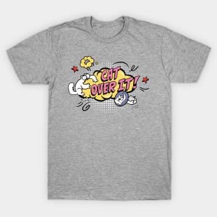 Simon's Cat Over it T-Shirt